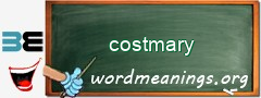 WordMeaning blackboard for costmary